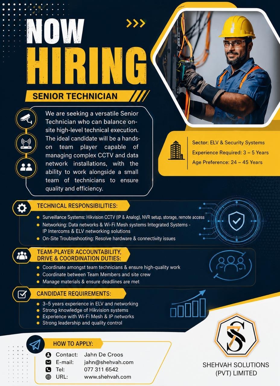 Senior Technician – ELV & Security Systems - Shehvah Solutions (Pvt) Ltd job notice